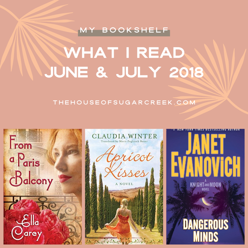 What I Read - June & July 2018