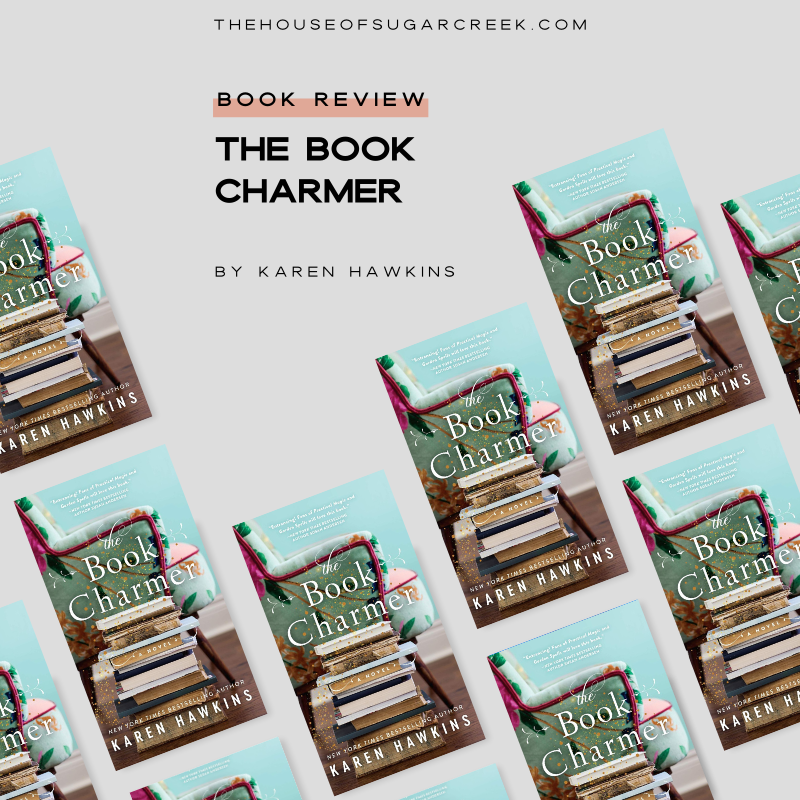 Book Review - The Book Charmer by Karen Hawkins