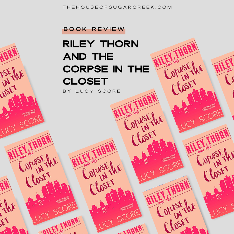 Riley Thorn and the Corpse in the Closet